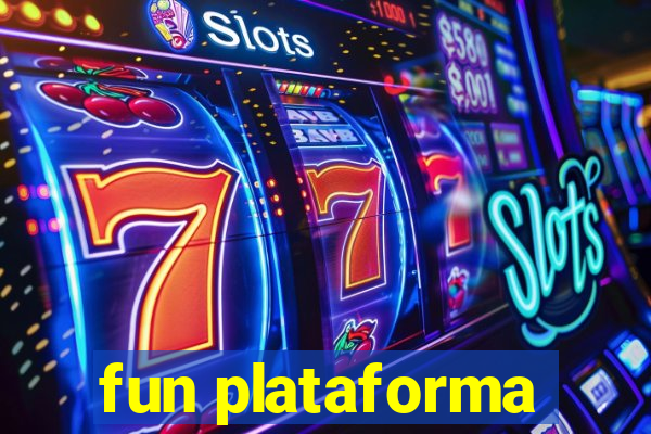 fun plataforma